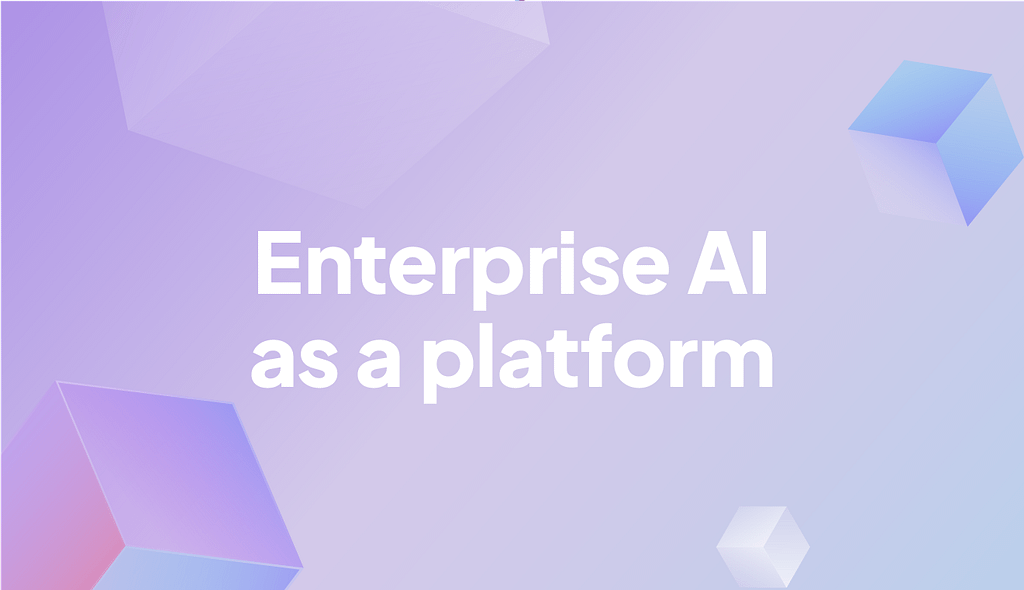 Enterprise AI as a Platform: The New Operating Layer of Modern