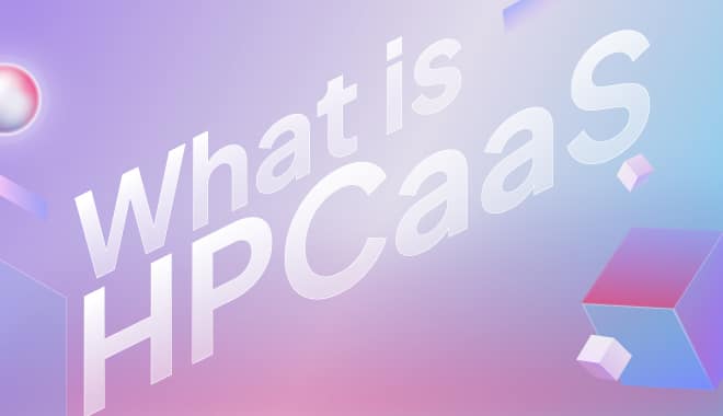 What is HPCaaS?
