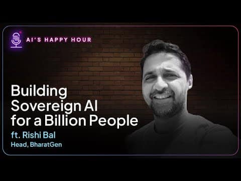 Building Sovereign AI for a Billion People Ft. Rishi Bal of BharatGen
